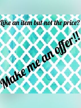 Make me an offer!!! ☺️
